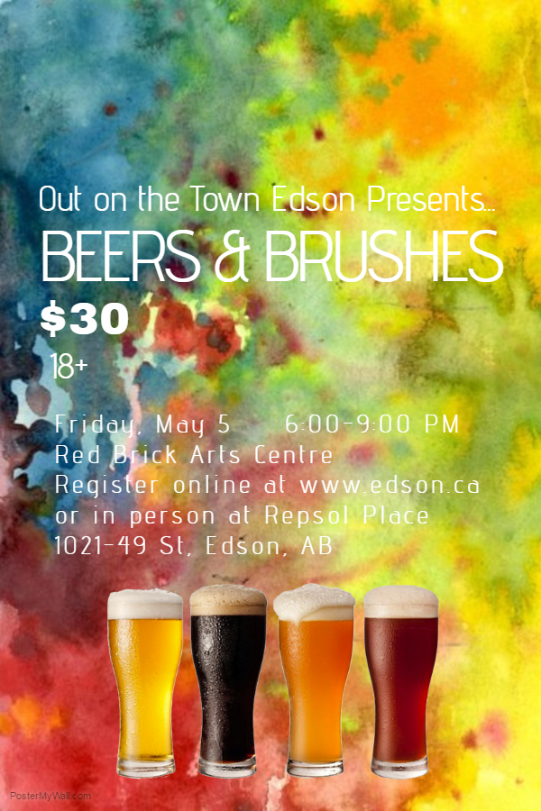 Out on the Town Edson-Beers and Brushes May 5