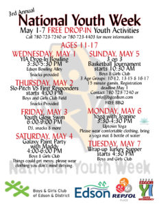 3rd Annual National Youth Week @ Boys and Girls Club of Edson and District